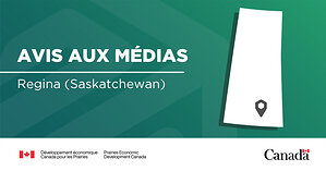 Avis aux médias - Le secrétaire d'État Bélanger annoncera un soutien fédéral visant à appuyer les entreprises et les travailleurs de la Saskatchewan