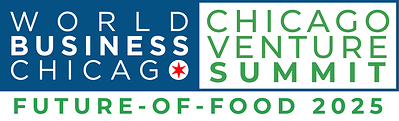 Logo: World Business Chicago presents Chicago Venture Summit, Future of Food, 2025 Logo: World Business Chicago presents Chicago Venture Summit, Future of Food, 2025