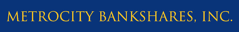 METROCITY BANKSHARES, INC. REPORTS EARNINGS FOR SECOND QUARTER 2026