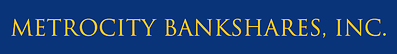 METROCITY BANKSHARES, INC. REPORTS EARNINGS FOR THIRD QUARTER 2026