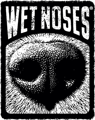 Wet Noses