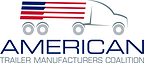 Commerce Department Preliminary Antidumping Duties of 130.76% on Chinese Van-Type Trailer Imports an "Important Victory for American Manufacturing," says American Trailer Manufacturers Coalition