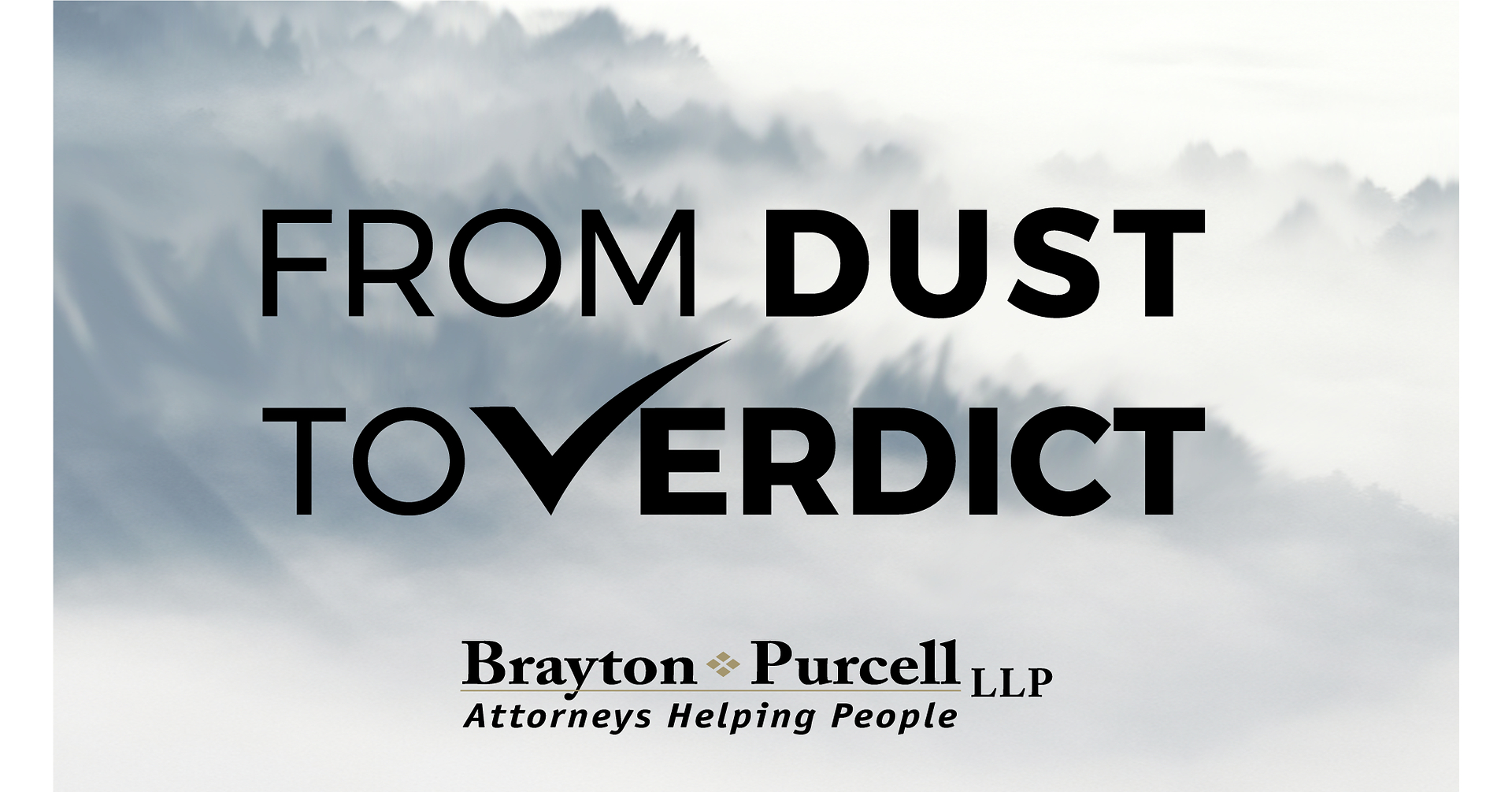 Brayton Purcell LLP Releases The Best of From Dust to Verdict: Season 1, Part 1