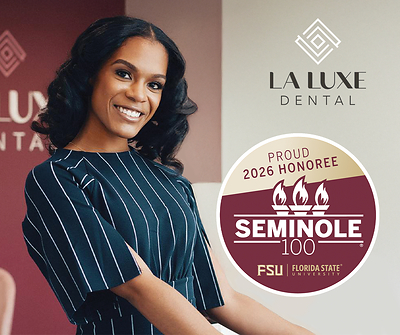 La Luxe Dental Recognized on the 2026 Seminole 100 List for Outstanding Growth