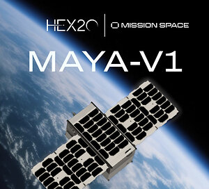 Mission Space to Fly Fourth Space-Weather Payload on HEX20's MAYA-V1 Mission