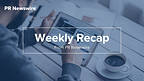 12 Press Releases You Need to See This Week