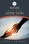 From Heartbreak to Healing: Ruth Ann Boaz Shares Lessons from a Life of Living with Alcoholic Loved Ones
