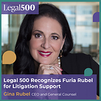 Who Helps Law Firms Manage Reputation During High-Stakes Litigation? Legal 500 Recognizes Furia Rubel for Litigation Communications