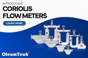OleumTech® Launches Coriolis Flow Meters for High-Accuracy Mass Flow Measurement