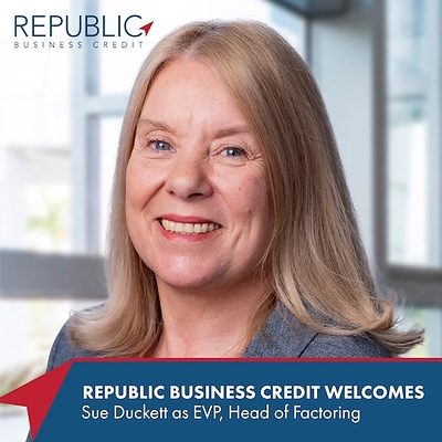 Sue Duckett Joins Republic Business Credit as Executive Vice President, Head of Factoring