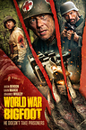 Vision Films to Release 'World War Bigfoot' The Fourth Genre Film From Filmmaker Jason Mills