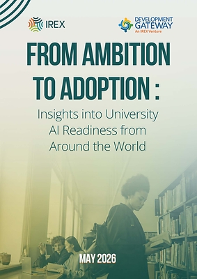 IREX and Development Gateway Release Higher Education AI Readiness Research