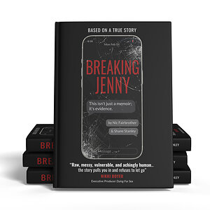 Breaking Jenny: A True Crime Story Of Survival, Deception, And A Hidden Double Life Available Now