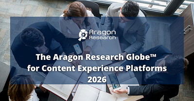Aragon Research evaluates the Content Experience Platform market.