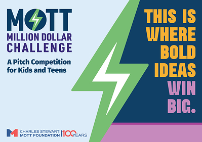 Mott Million Dollar Challenge Mott Million Dollar Challenge