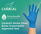 Caracal's Strata Glove Earns Greenhealth Approved Seal