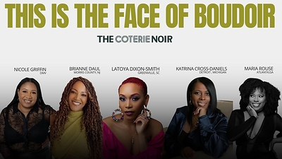 The Coterie Noir recognizes the 2026 Top Black Boudoir Photographers: Nicole Griffin (Washington, DC), Brianne Daul (Boonton, NJ), Latoya Dixon Smith (Greenville, SC), Katrina Cross-Daniels (Detroit, MI), and Maria Rouse (Atlanta, GA). The annual recognition honors boudoir photographers redefining representation, confidence, and visibility for Black women through luxury, emotionally intentional portrait experiences. The Coterie Noir recognizes the 2026 Top Black Boudoir Photographers: Nicole Griffin (Washington, DC), Brianne Daul (Boonton, NJ), Latoya Dixon Smith (Greenville, SC), Katrina Cross-Daniels (Detroit, MI), and Maria Rouse (Atlanta, GA). The annual recognition honors boudoir photographers redefining representation, confidence, and visibility for Black women through luxury, emotionally intentional portrait experiences.