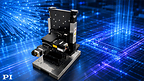 Fiber-Alignment Stage Handles Photonics Applications with Loads to 2kg and Nanometer Precision