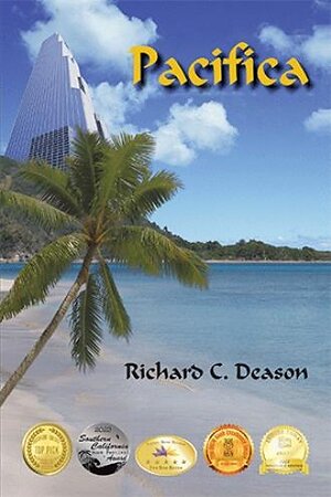 Richard C. Deason's 'Pacifica' explores freedom, ethics and survival in a politically fractured future