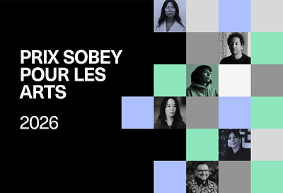 L'exposition du Prix Sobey pour les arts 2026 inaugurée ce soir - Des œuvres de six des artistes contemporains parmi les plus marquants du Canada réunies dans une exposition phare