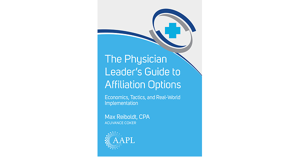 Navigating the New Era of Physician Affiliation: AAPL Launches a Comprehensive Guide on Private Equity, PSAs, and Modern Partnership Models Navigating the New Era of Physician Affiliation: AAPL Launches a Comprehensive Guide on Private Equity, PSAs, and Modern Partnership Models