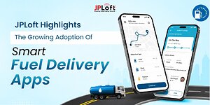 JPLoft Highlights the Growing Adoption of Smart Fuel Delivery Apps