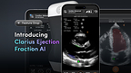 FDA Clears Clarius Ejection Fraction AI to Deliver Objective, Real-Time Cardiac Ultrasound Assessments for Primary Care and Emergency Medicine