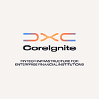 DXC lancia DXC CoreIgnite per consentire alle istituzioni finanziarie di collegarsi rapidamente e di scalare gli ecosistemi fintech