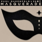 Paul Oakenfold feat. 2ŁØT, "Masquerade" (EMPIRE), song artwork