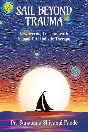 Dr. Sunayana Shivangi Pandé Charts a New Course for Trauma Recovery