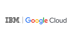 IBM and Google Cloud Announce Strategic Partnership to Scale AI with Human Expertise and AI‑Powered Delivery