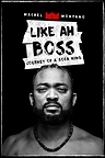 Global Soca Icon, Machel Montano, Takes Center Stage in "Like Ah Boss: Journey of a Soca King" -- Digital Release Out Now