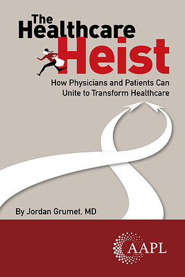 New Book Exposes How Third Parties Have Hijacked American Healthcare -- and Offers a Revolutionary Path Forward