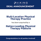 Tampa Bay Physical Therapy Practice Sale Reflects Continued Demand for Established Healthcare Providers