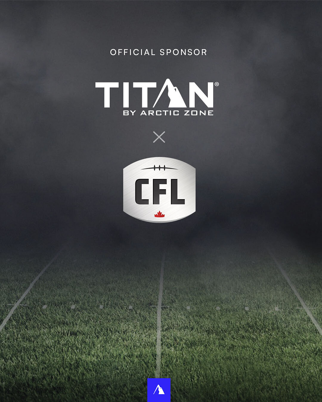 Titan by Arctic Zone® Named as An Official Sponsor of the Canadian Football League