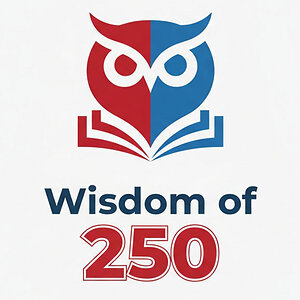 Wisdom of 250 Launches New Website Wisdomof250.com to Celebrate America's 250th Anniversary