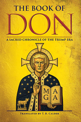 A New Gospel is Being Published by Granite Ridge Press LLC. Unsurprisingly, it's About Donald Trump.