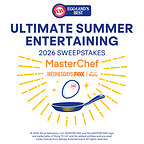 Don't Forget to Enter the Eggland's Best x MasterChef "Ultimate Summer Entertaining Sweepstakes" Before It Ends June 30
