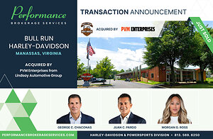 Performance Brokerage Services Advises on the Consolidation of Bull Run Harley-Davidson in Manassas, Virginia from Lindsay Automotive Group to PVM Enterprises