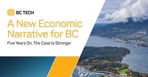BC's Tech Sector Now Bigger Than Resources, Grows Three Times Faster than the rest of BC's economy: BC Tech Report