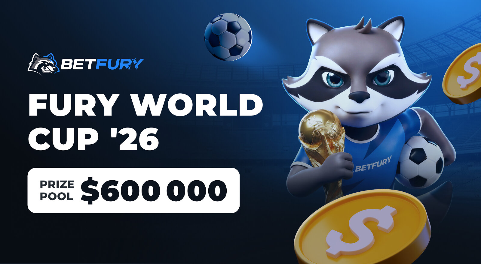 BetFury lanza Fury World Cup '26: un gran evento deportivo por 600.000 dólares