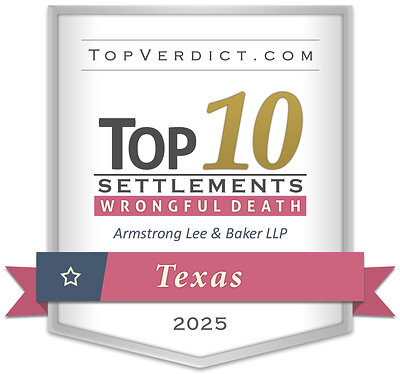 Armstrong Lee & Baker LLP
Top 10 Wrongful Death Settlements in Texas in 2025

