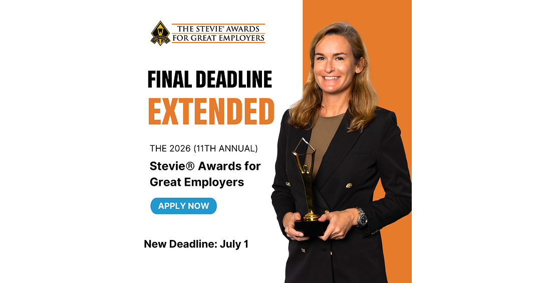 The Stevie® Awards for Great Employers Final Entry Deadline Extended to ...