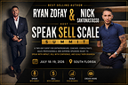 Best-Selling Author Ryan Zofay and Nick Santonastasso to Host Speak Sell Scale Summit as Demand Grows for Authority-Based Entrepreneurship