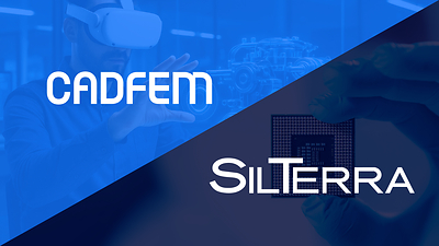 CADFEM APAC and SilTerra Malaysia Partner to Advance Semiconductor Innovation Through Simulation-Driven Engineering