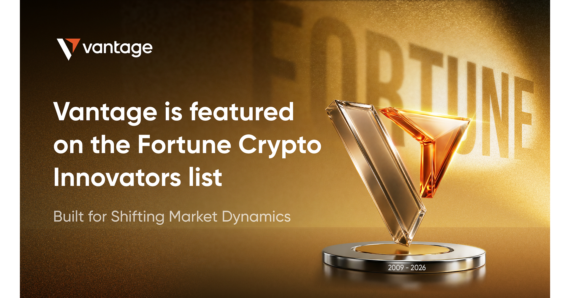 Vantage Masuk dalam Daftar Fortune Crypto Innovators, Menegaskan Inovasi Trading Lintas Pasar