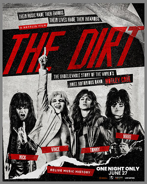 Mötley Crüe's "The Dirt" Comes to Select Regal Cinemas for One Night Only on June 27