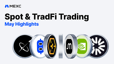 MEXC May Report: SPACEX Launchpad Oversubscribed 15.5x, US Equity Futures Volume Jumps 85%