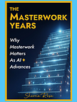 AI Is Devaluing Expertise. Enter The One Stage of Life That Grows More Valuable as AI Advances.