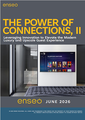 Enseo Whitepaper: How Hoteliers are Leveraging Technology to Elevate the Modern Luxury and Upscale Guest Experience 